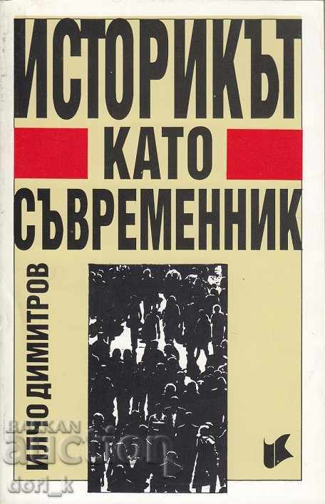 The Historian as a Contemporary The Historian as a Contemporary