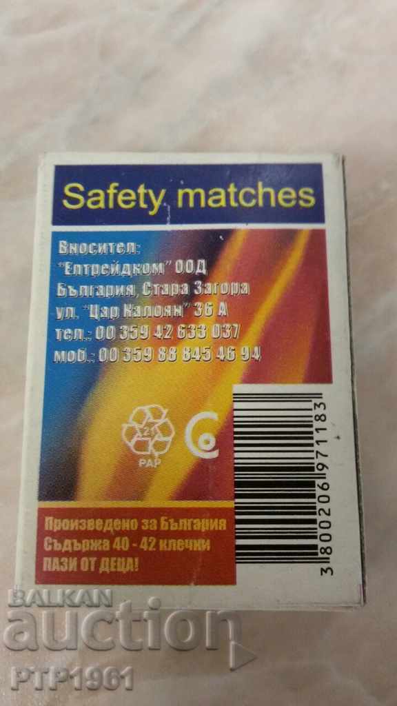 Delivery of matches Delivery of matches