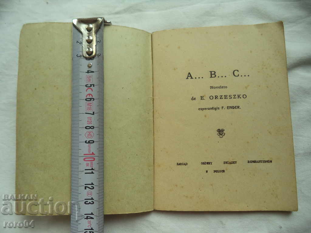 A ... B ... C ... NOVELETO DE E. ORZESKO with price 8.99 BGN | € 4.60 A ... B ... C ... NOVELETO DE E. ORZESKO with price 8.99 BGN | € 4.60