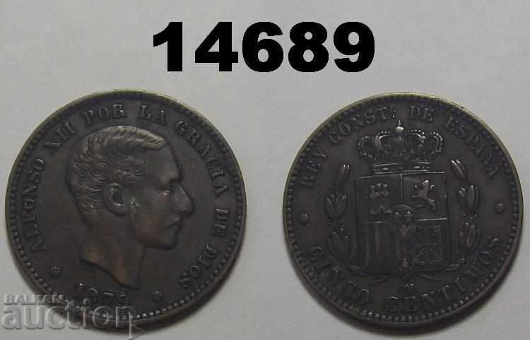 Spania 5 centimos 1879 VF + / XF Monedă excelentă