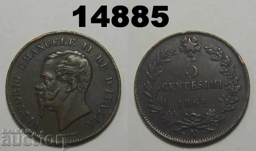 Italy 5 centsimi 1862 N Very good