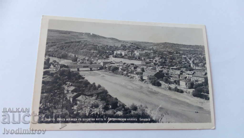 PK Lovech Vedere generală cu podul acoperit și Colegiul Amer 1940