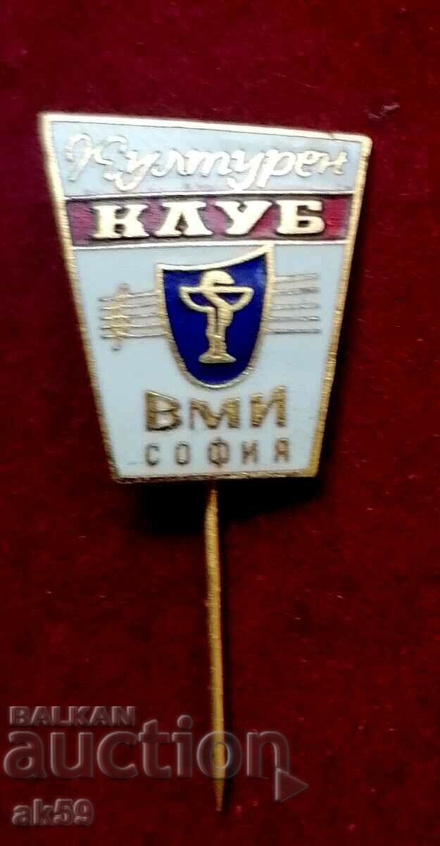 Badge "Cultural Club of HMI Sofia"
