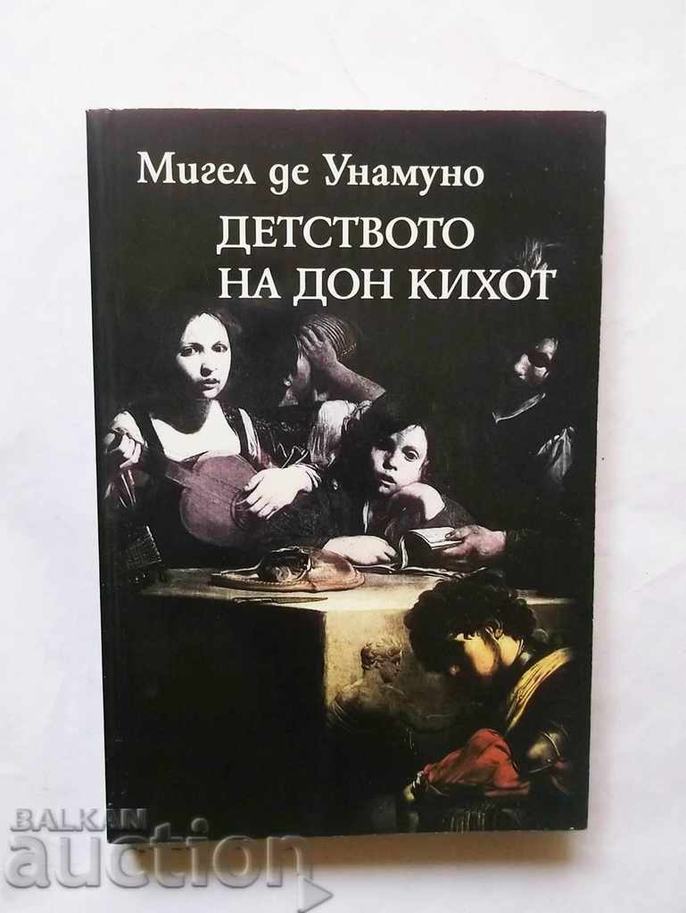 Детството на Дон Кихот и други есета - Мигел де Унамуно 2002