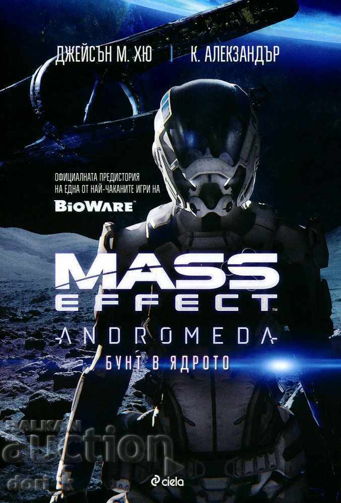 Mass Effect Andromeda: Rebellion at the Core