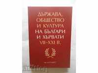 State, society and culture of Bulgarians and Croats VII-XXI century.
