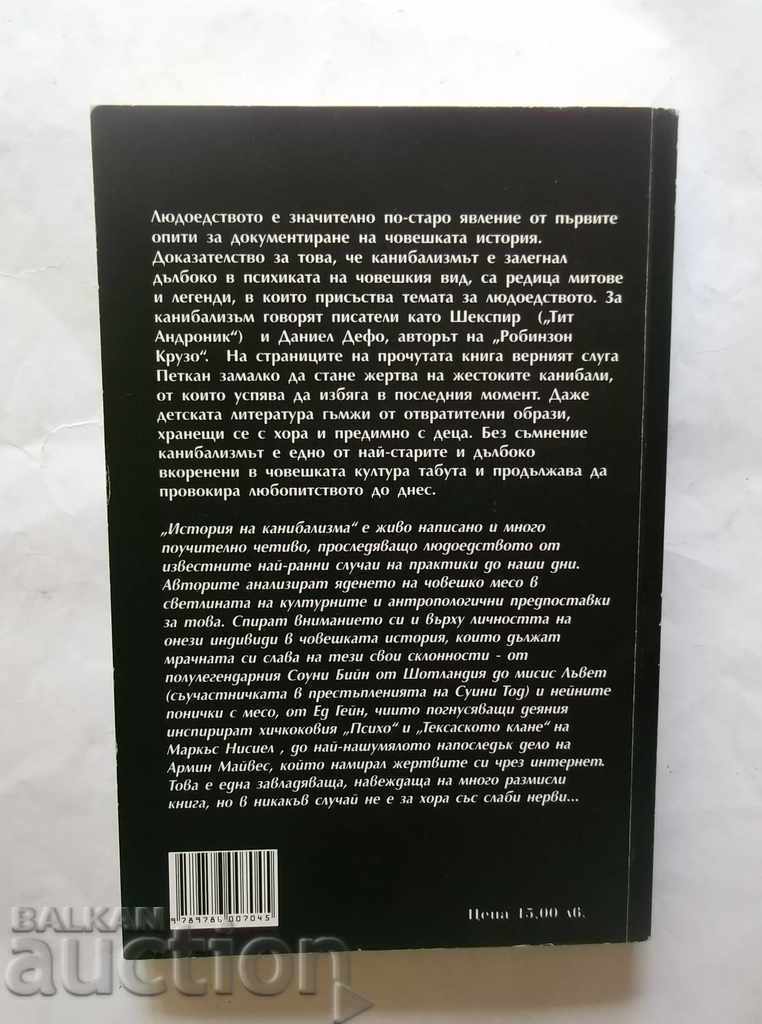 History of Cannibalism - Danielle Dale, Mark P. Donnelly 2008 with price 27.00 BGN | € 13.80 History of Cannibalism - Danielle Dale, Mark P. Donnelly 2008 with price 27.00 BGN | € 13.80