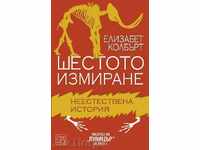 The Sixth Extinction. An Unnatural History