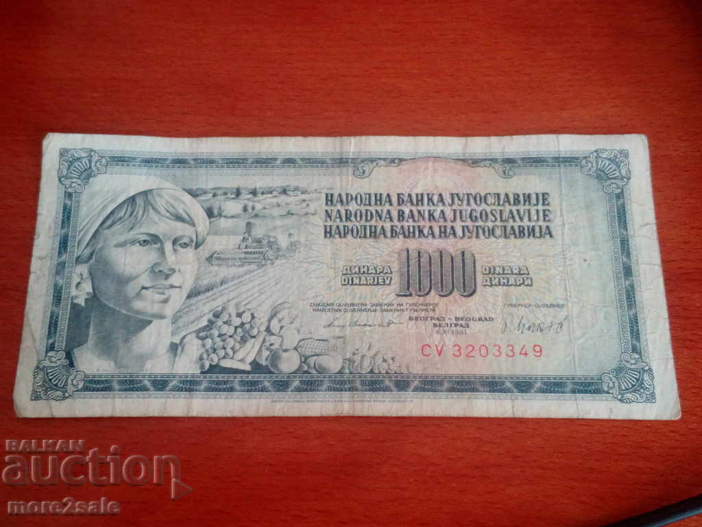 1,000 DINARS YEAR 1981 YUGOSLAVIA / 2