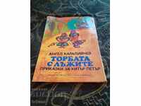 Cartea Povești despre Haiducul Petru, Traista cu minciuni