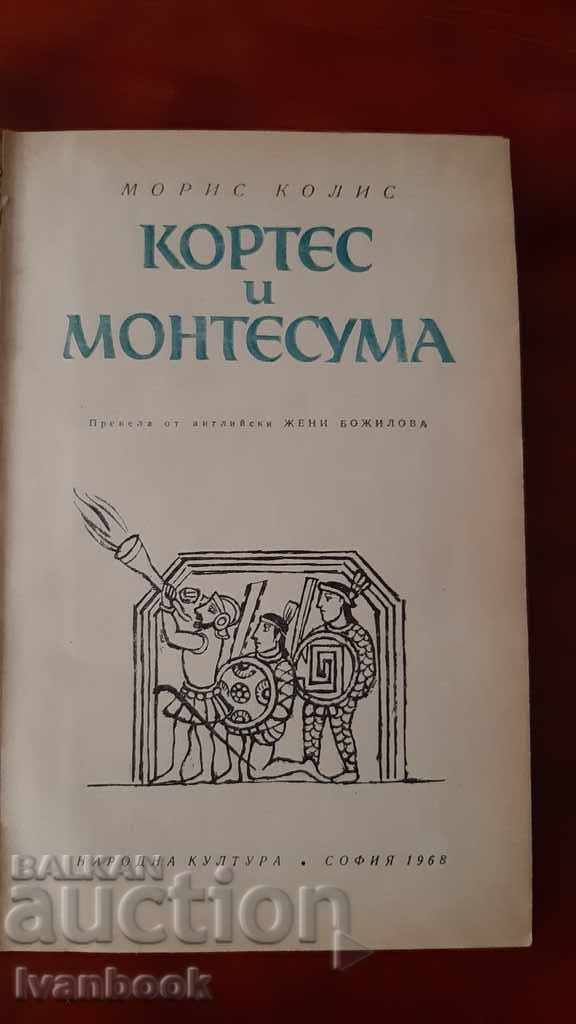 Auction Cortes and Montessuma - Maurice Collis Auction Cortes and Montessuma - Maurice Collis