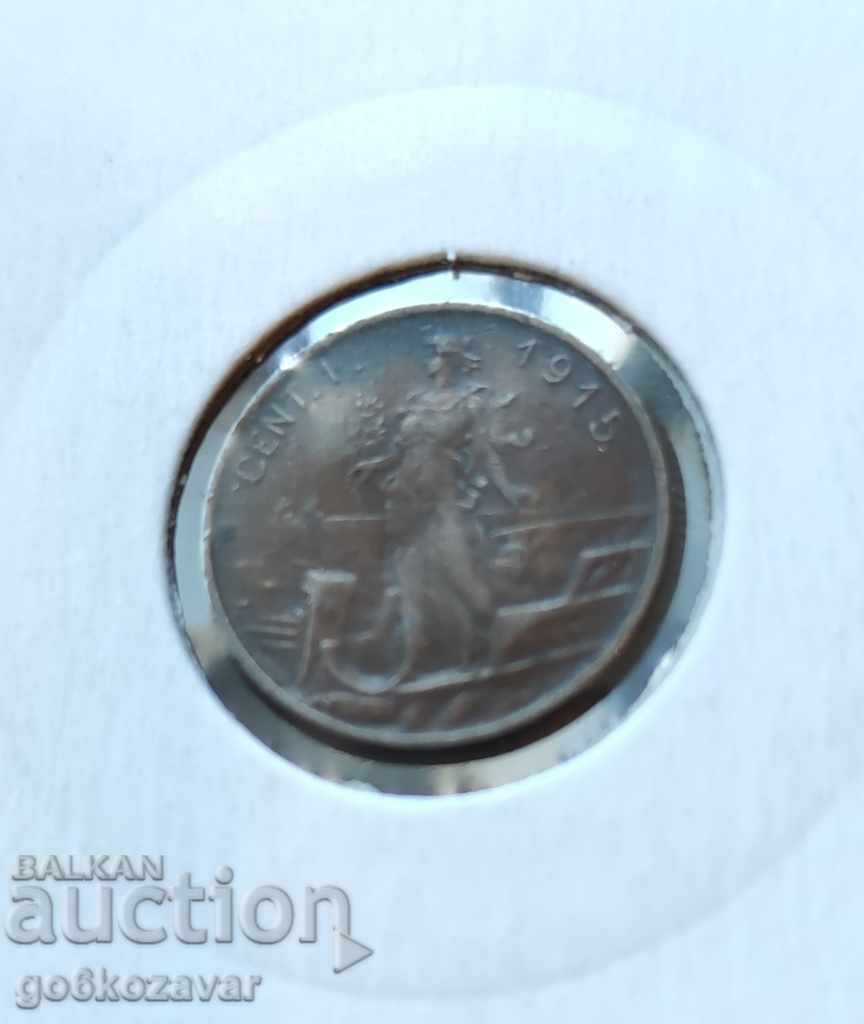Auction Italy 1 centesimo 1915 Top coin! Auction Italy 1 centesimo 1915 Top coin!