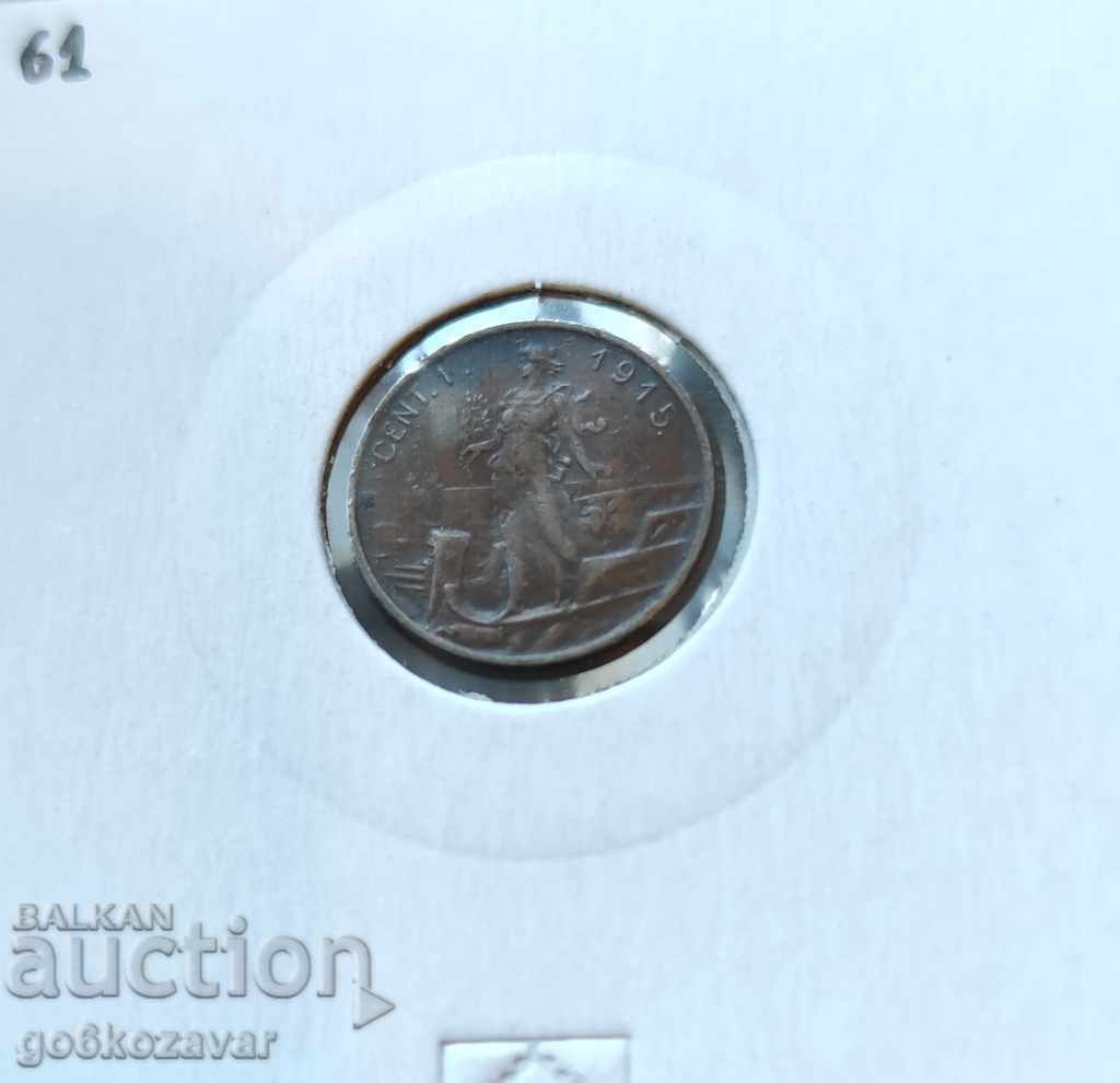Delivery of Italy 1 centesimo 1915 Top coin! Delivery of Italy 1 centesimo 1915 Top coin!