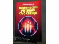 Reĭmŭnd Μπάκλαντ: Μαγικά τελετουργικά με κεριά