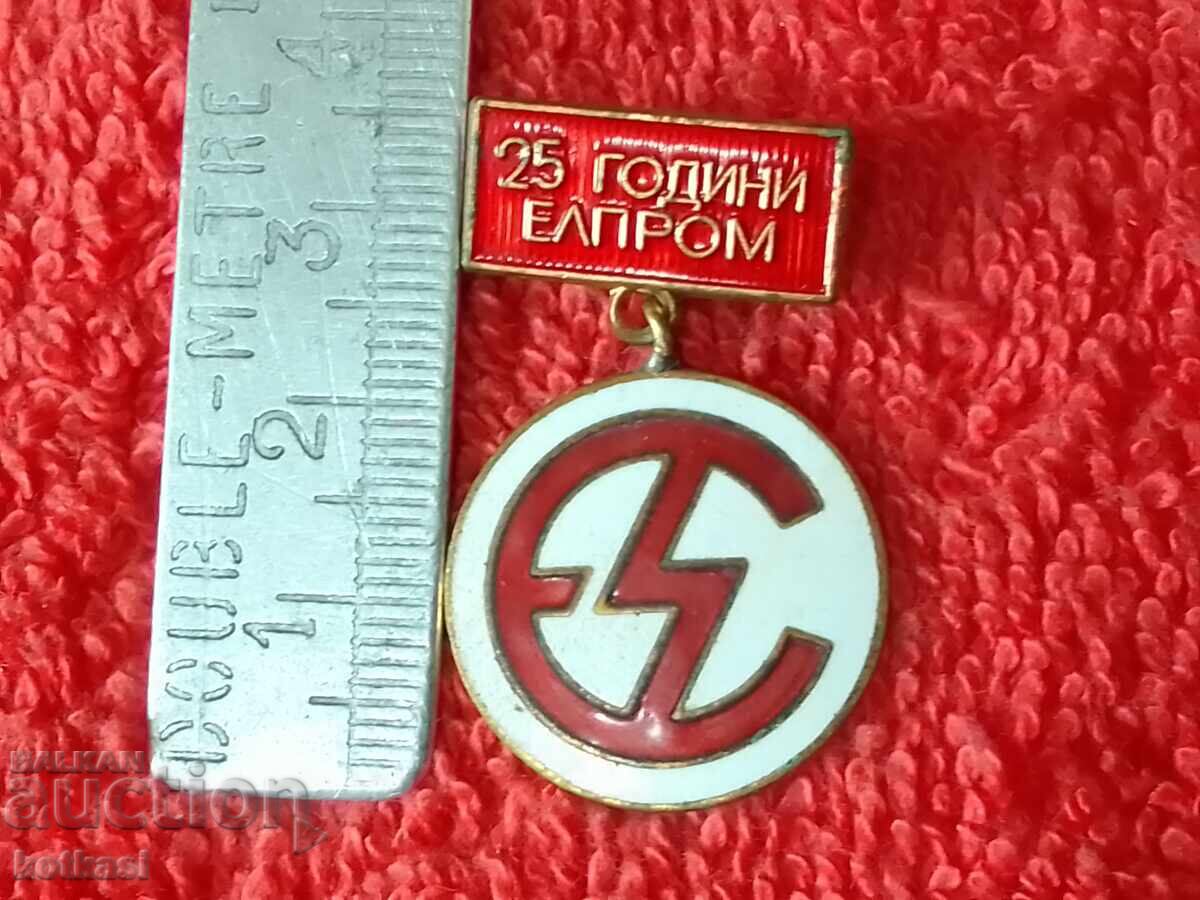 Old Badge Bronze Enamel Badge 25 Years ELPROM Excellent Old Badge Bronze Enamel Badge 25 Years ELPROM Excellent