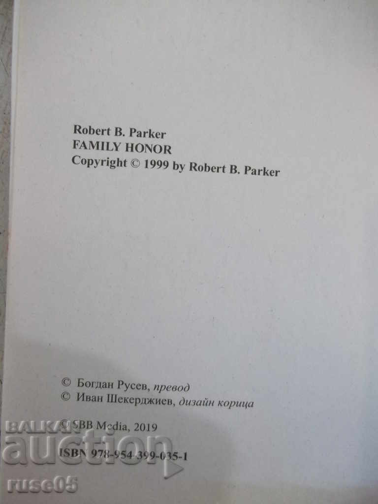 Book "For the honor of the family - Robert Parker" - 200 p. with price 3.00 BGN | € 1.53 Book "For the honor of the family - Robert Parker" - 200 p. with price 3.00 BGN | € 1.53
