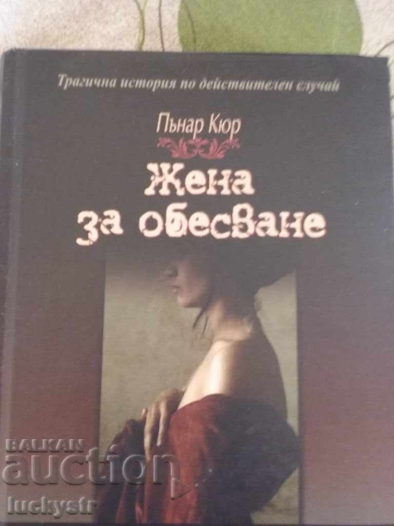 O femeie de spânzurat - Pınar Kür