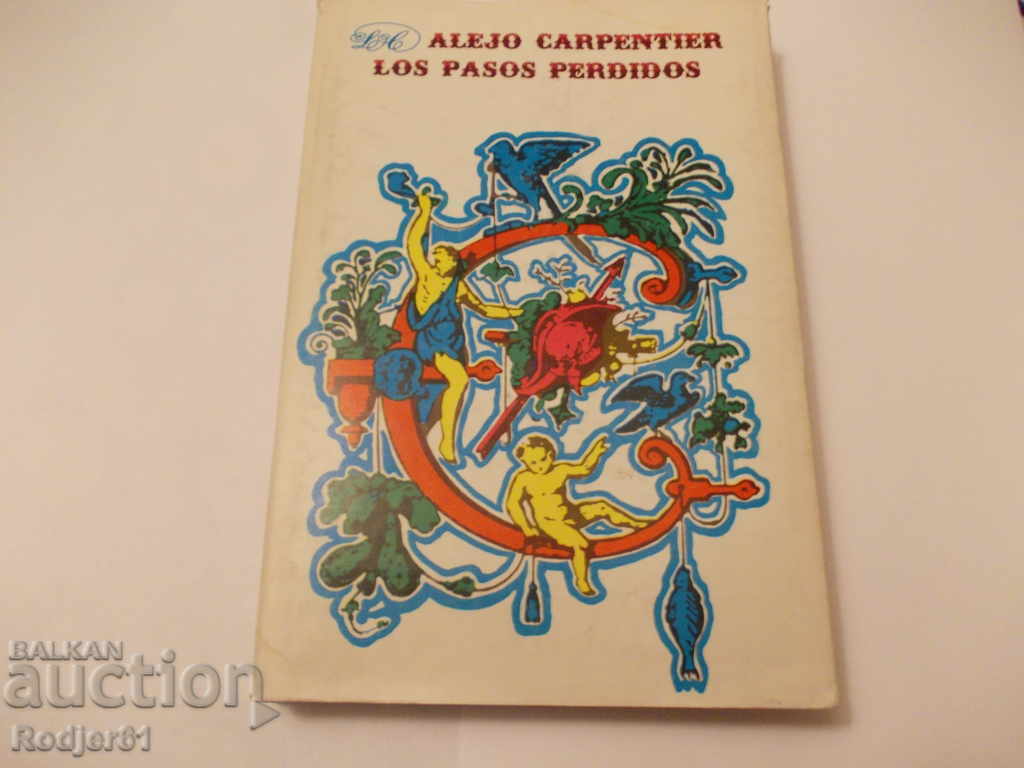 books - Los pasos perdidos Alejo Carpentier books - Los pasos perdidos Alejo Carpentier