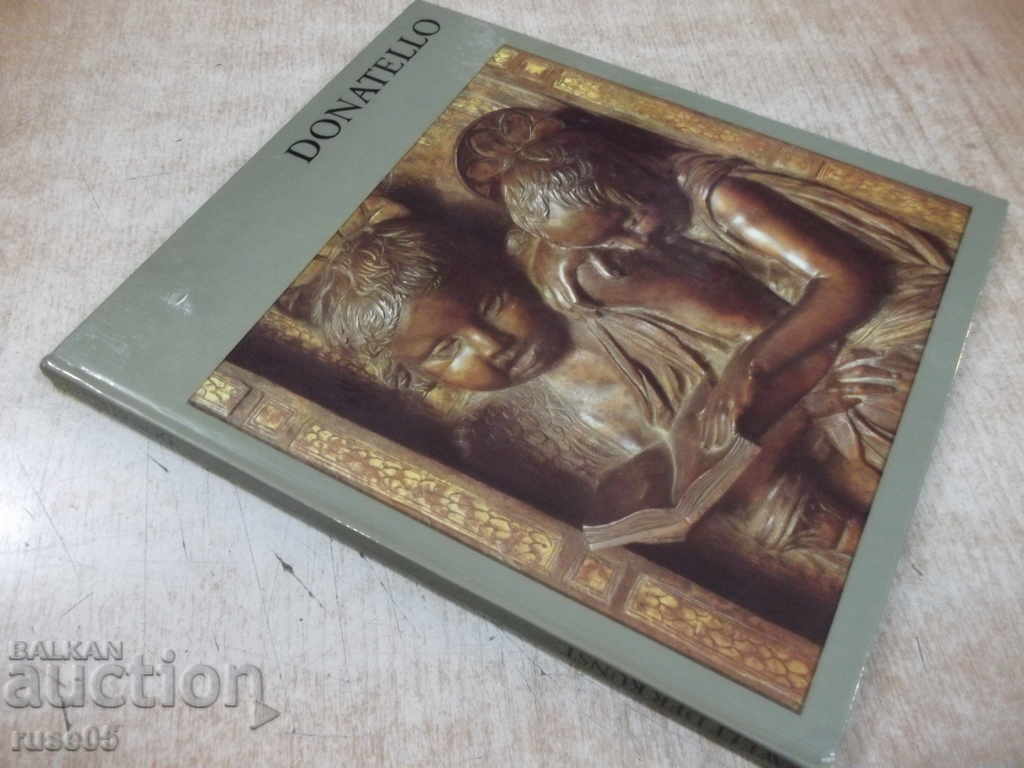 The book "DONATELLO - Hannelore Sachs" - 72 pages. - 7 The book "DONATELLO - Hannelore Sachs" - 72 pages. - 7