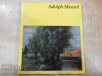 Cartea „Adolph Menzel - Edit Trost” - 72 p.