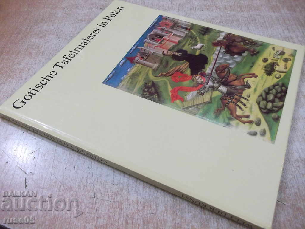 The book "Gothic Tafelmalerei in Polen-M.Michałowska" -72 p. - 7 The book "Gothic Tafelmalerei in Polen-M.Michałowska" -72 p. - 7