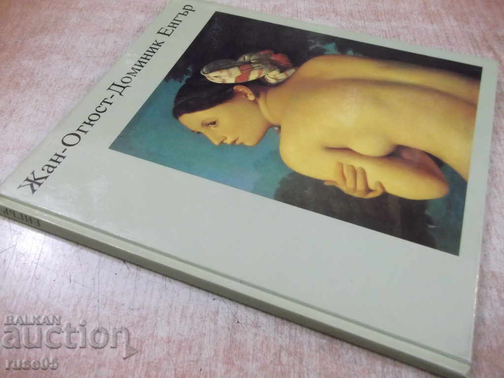 Book "Jean-Auguste-Domenic Enger-Hans Ebert" -72 p. - 7 Book "Jean-Auguste-Domenic Enger-Hans Ebert" -72 p. - 7