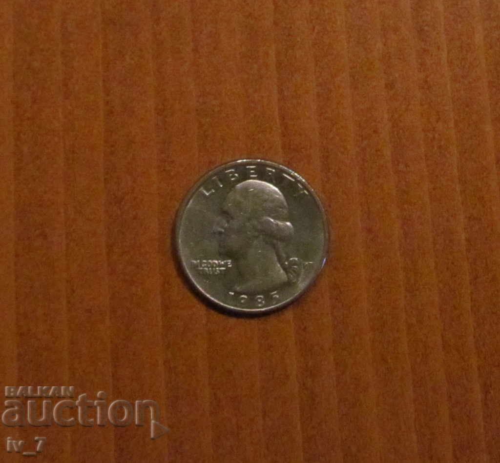 1/4 (Τρίμηνο) Δολάριο ΗΠΑ 1985 με τιμή 1.49 BGN | € 0.76 1/4 (Τρίμηνο) Δολάριο ΗΠΑ 1985 με τιμή 1.49 BGN | € 0.76