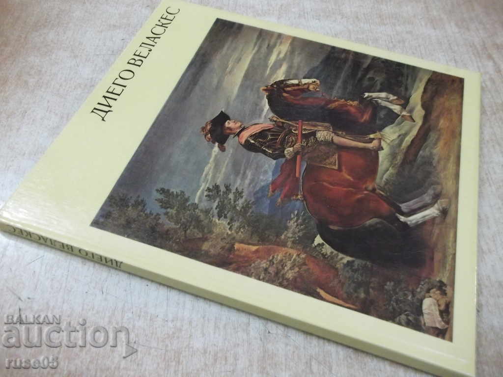 The book "Diego Velazquez - Goetz Eckart" - 72 pages. - 7 The book "Diego Velazquez - Goetz Eckart" - 72 pages. - 7