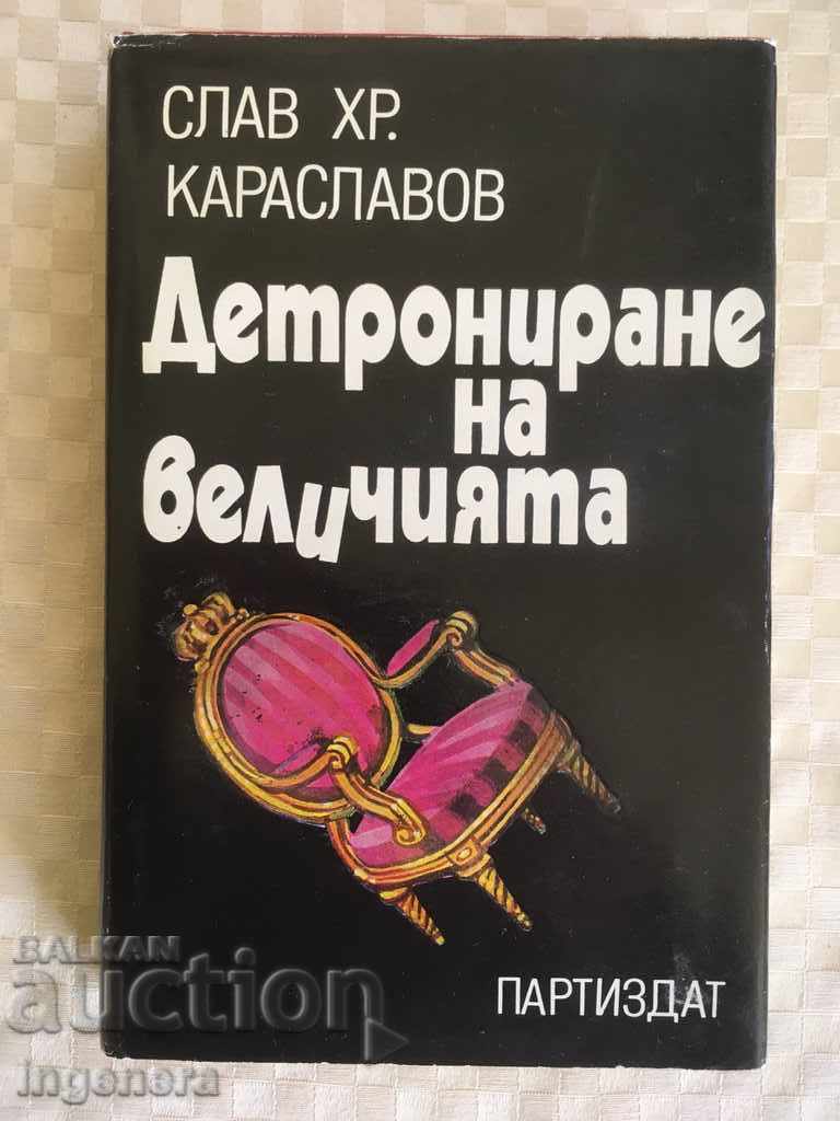 BOOK-DETRONING OF THE GREAT-1986