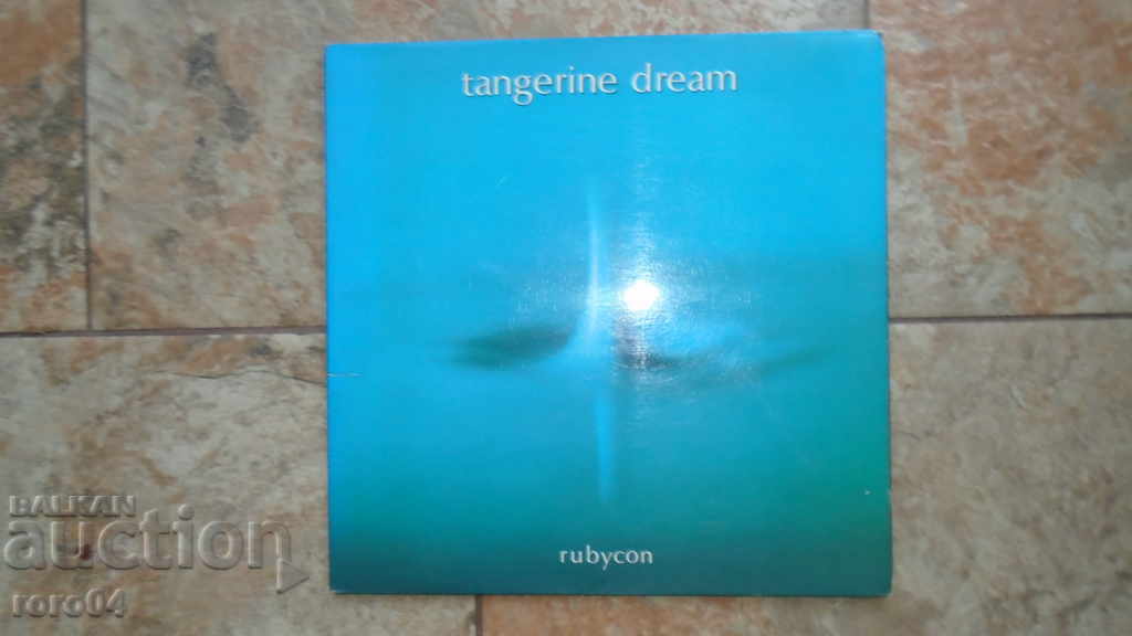 TANGERINE DREAM - RUBYCON - 7 TANGERINE DREAM - RUBYCON - 7