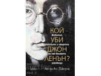 Who killed John Lennon?