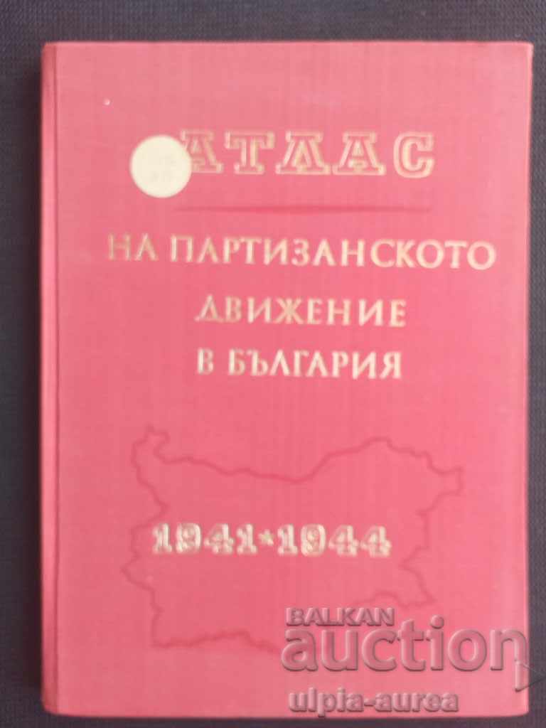 Atlas al mișcării partizane din Bulgaria 1941-1944