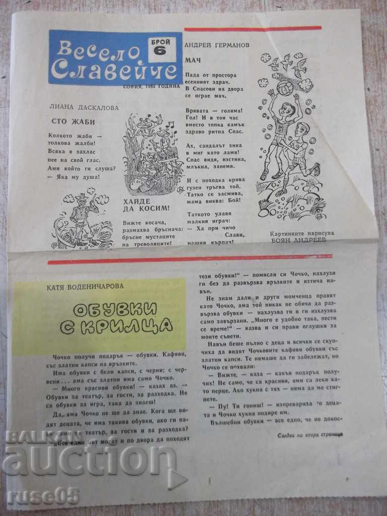 Ziarul "Veselo Slaveyche - numărul 6 - 1985" - 4 pagini.