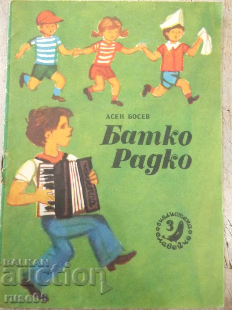 Cartea „Batko Radko-Asen Bosev-cartea 3-1978” - 16 pagini.