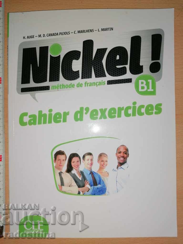 Βιβλίο ασκήσεων ασκήσεων Nickel B1 Cahier d`