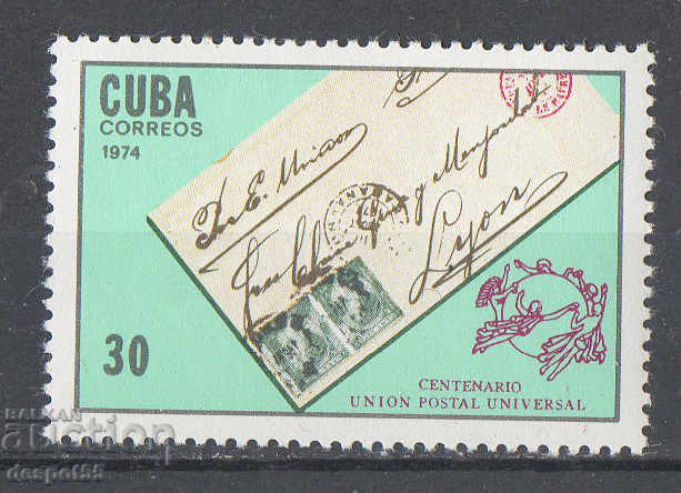 1974. Κούβα. 100 χρόνια U.P.U.