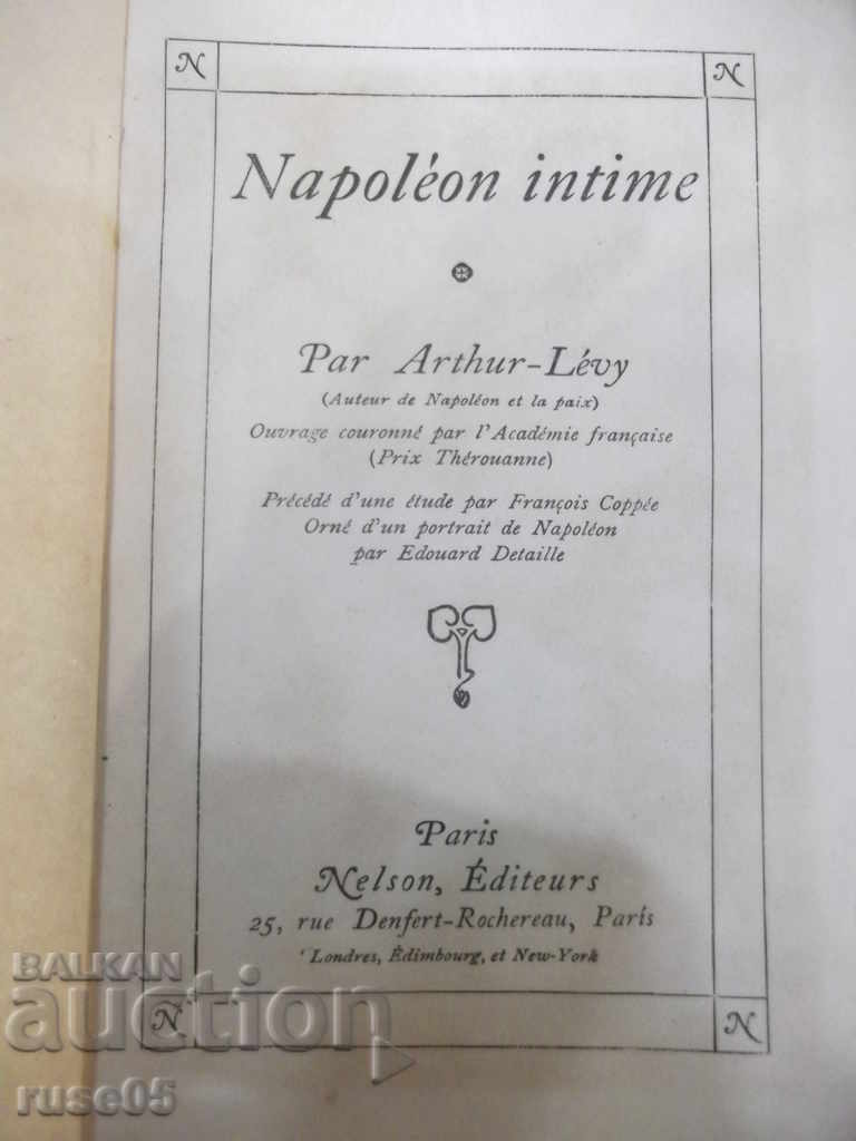 Το βιβλίο "Napoleon intime - Arthur-Lévy" - 576 σελίδες.