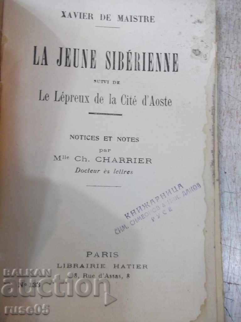 The book "LA JEUNE SIBÉRIENNE - XAVIER DE MAISTRE" - 80 p. with price 10.00 BGN | € 5.11 The book "LA JEUNE SIBÉRIENNE - XAVIER DE MAISTRE" - 80 p. with price 10.00 BGN | € 5.11
