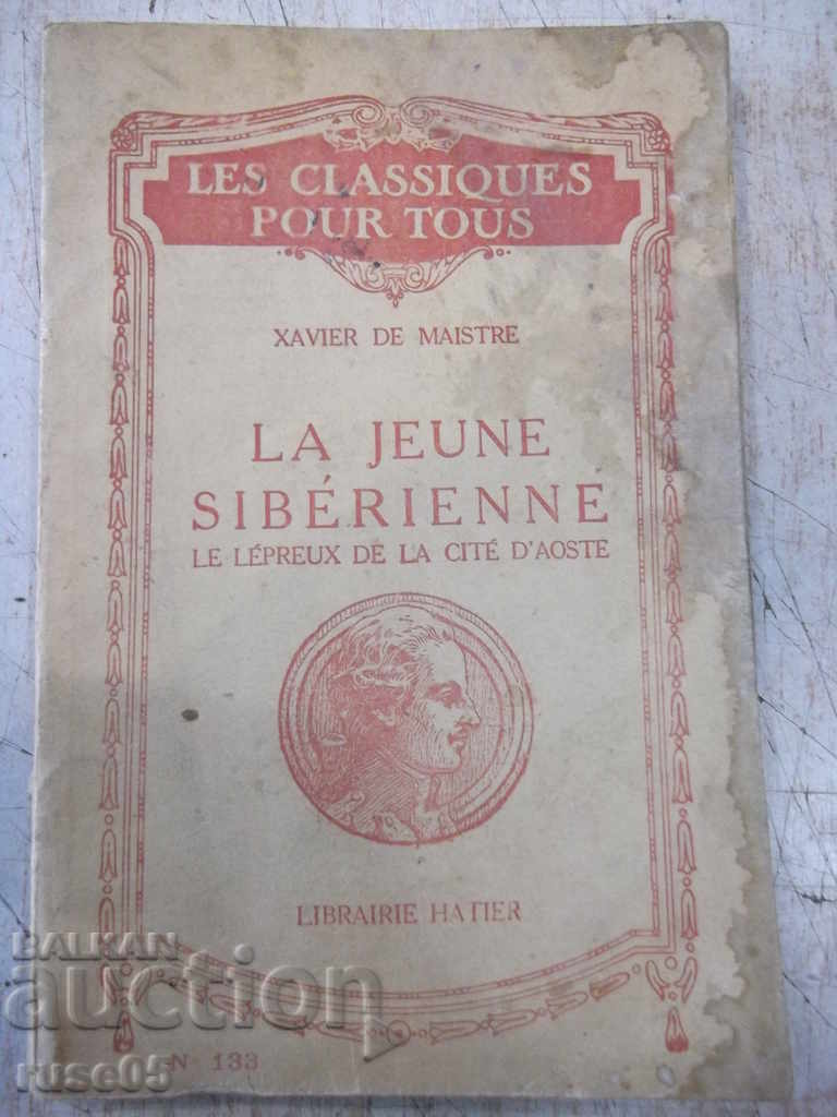 Cartea „LA JEUNE SIBÉRIENNE - XAVIER DE MAISTRE” - 80 p.