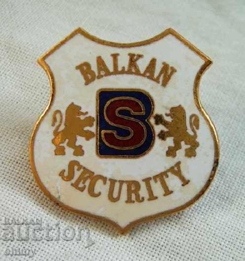 Σήμα ασφαλείας των Βαλκανίων - ασφάλεια και προσωπική ασφάλεια