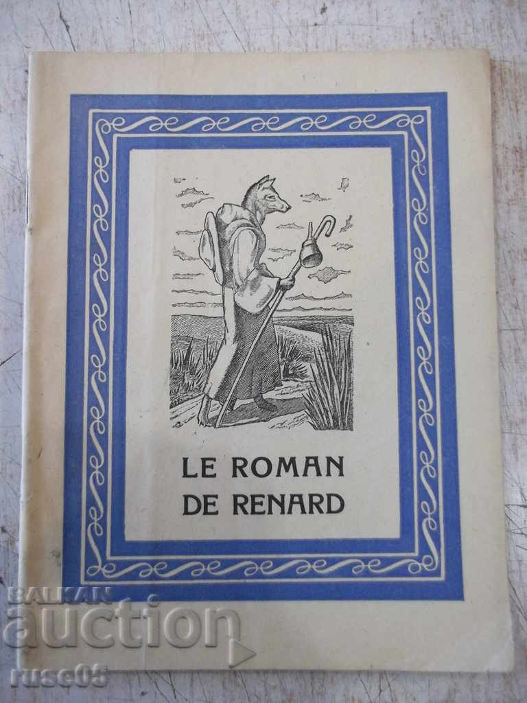Cartea „LE ROMAN DE RENARD” - 42 de pagini.
