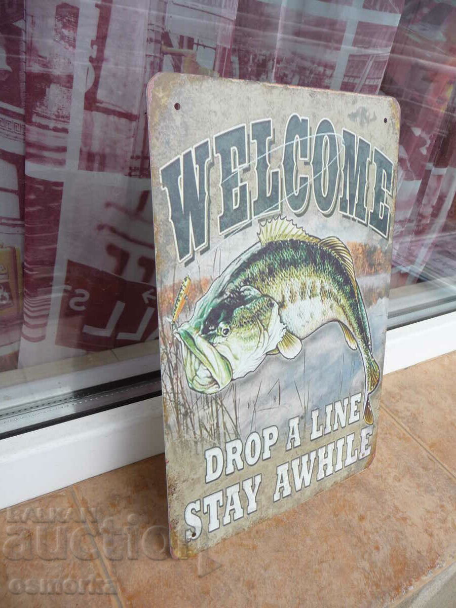 Ψάρεμα με μεταλλική πινακίδα Καλώς ήρθατε να ρίξετε τα καλάμια ψαρέματος με τιμή 18.00 BGN | € 9.20 Ψάρεμα με μεταλλική πινακίδα Καλώς ήρθατε να ρίξετε τα καλάμια ψαρέματος με τιμή 18.00 BGN | € 9.20