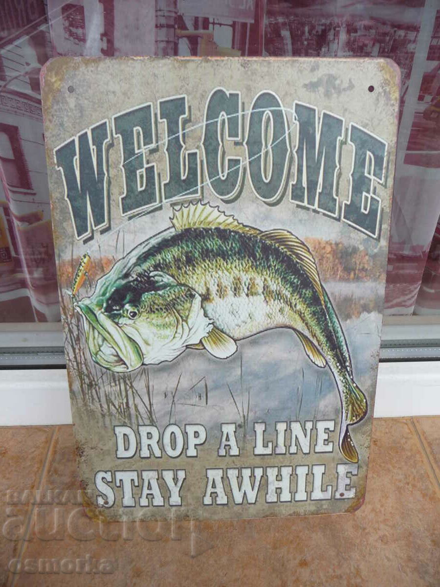 Metal sign fishing Welcome to cast the fishing rods