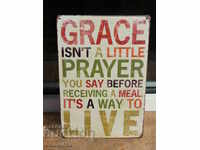 Метална табела надпис послание благодатен живот grace live