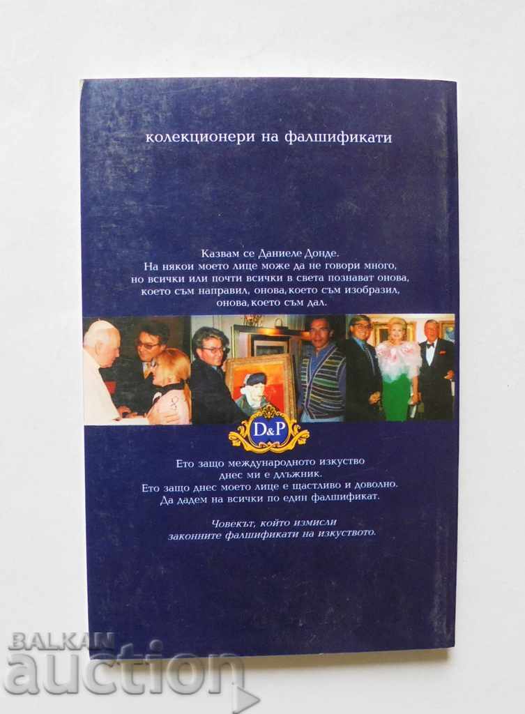 The art of V.I.P. - Daniele Donde 2002 with price 18.00 BGN | € 9.20 The art of V.I.P. - Daniele Donde 2002 with price 18.00 BGN | € 9.20