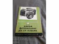 Book, Magazine What Camera to Choose