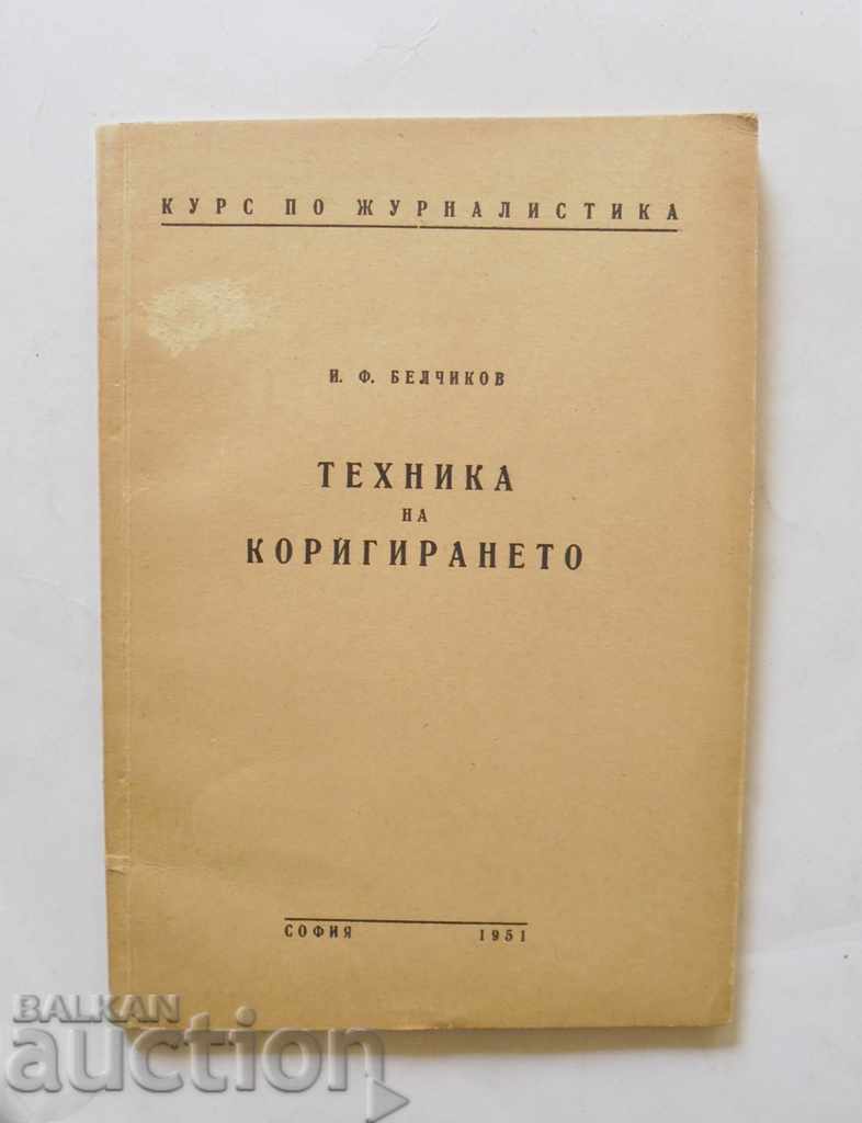 corecție Tehnică - I. F. Belchikov 1951