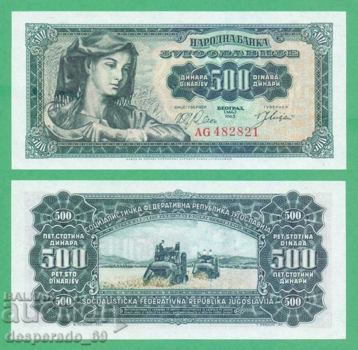 (¯ ° '•., YUGOSLAVIA 500 dinars 1963 UNC ¸.
