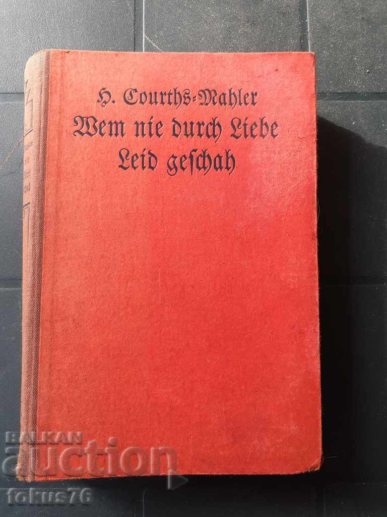 CARTE ANTICĂ - H.COURTHS MAHLER