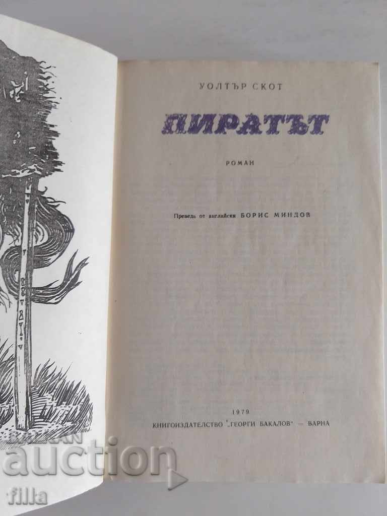 Delivery of Pirate - Walter Scott Delivery of Pirate - Walter Scott
